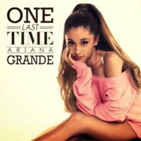 Ariana Grande - One Last Time kiemelt képe